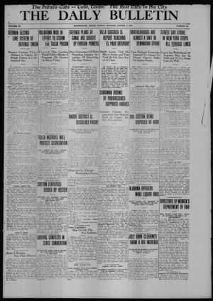 Primary view of object titled 'The Daily Bulletin (Brownwood, Tex.), Vol. 15, No. 251, Ed. 1 Sunday, August 6, 1916'.