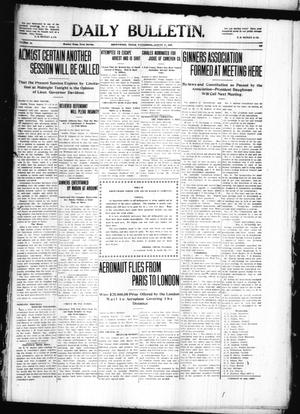 Daily Bulletin. (Brownwood, Tex.), Vol. 10, No. 259, Ed. 1 Wednesday, August 17, 1910