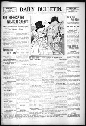 Daily Bulletin. (Brownwood, Tex.), Vol. 9, No. 3, Ed. 1 Saturday, October 17, 1908