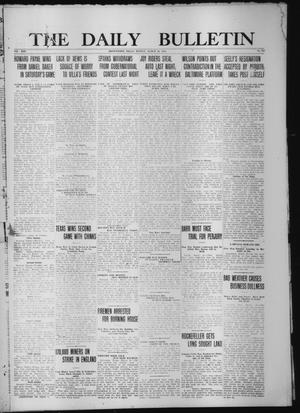 The Daily Bulletin (Brownwood, Tex.), Vol. 13, No. 128, Ed. 1 Monday, March 30, 1914