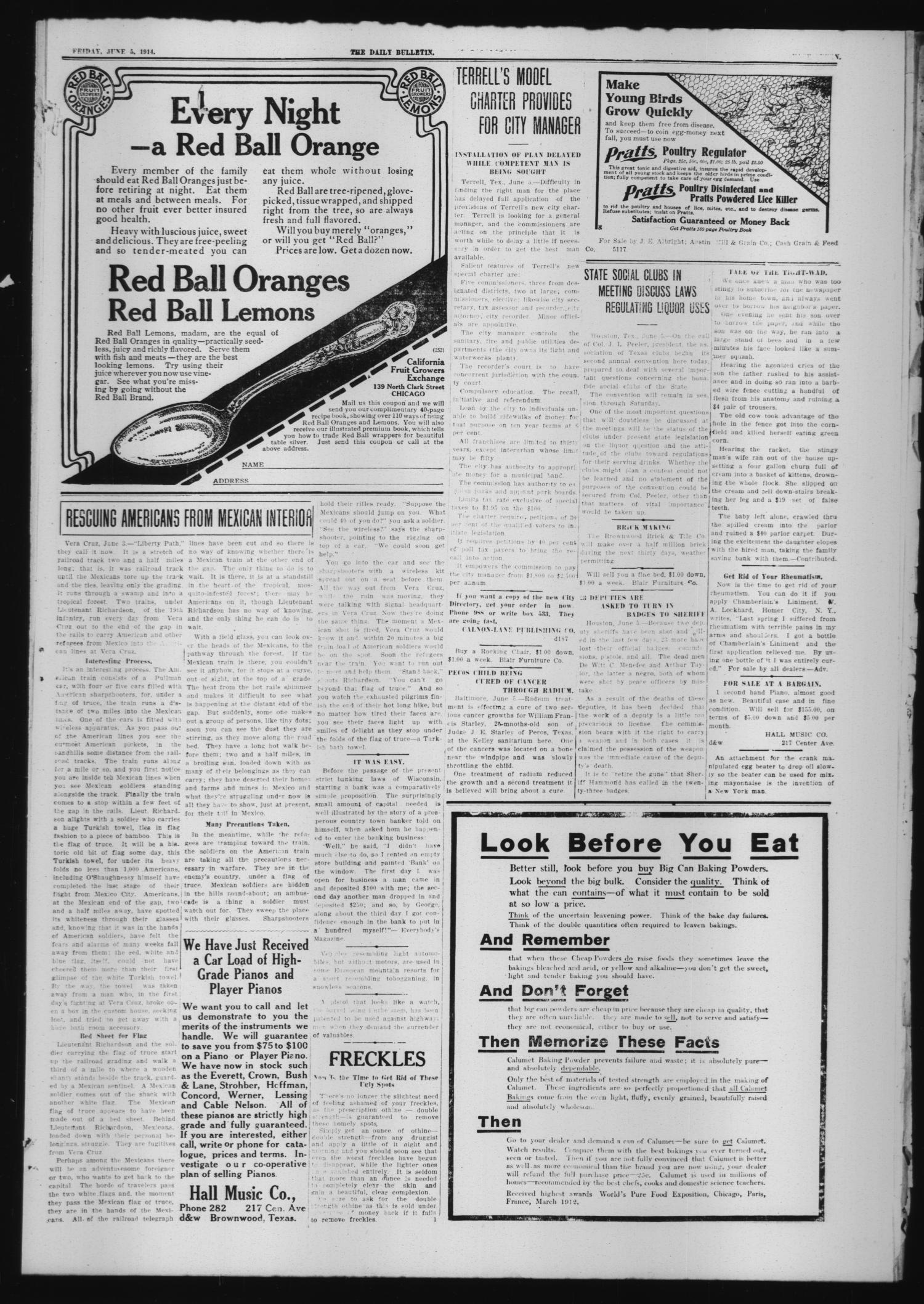 The Daily Bulletin (Brownwood, Tex.), Vol. 13, No. 186, Ed. 1 Friday, June 5, 1914
                                                
                                                    [Sequence #]: 6 of 7
                                                