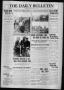 Newspaper: The Daily Bulletin (Brownwood, Tex.), Vol. 13, No. 249, Ed. 1 Tuesday…