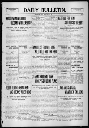 Daily Bulletin. (Brownwood, Tex.), Vol. 9, No. 234, Ed. 1 Friday, July 16, 1909