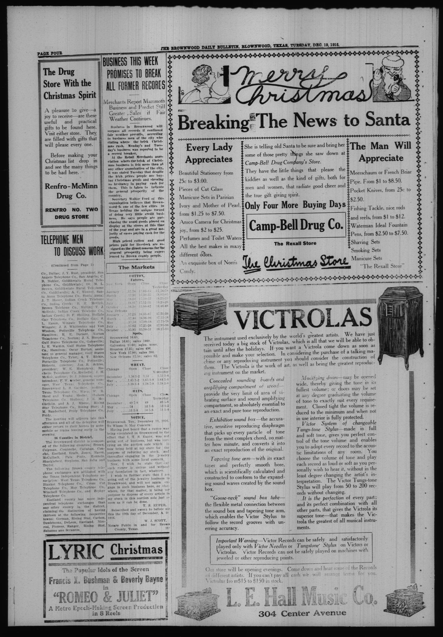 The Daily Bulletin (Brownwood, Tex.), Vol. 16, No. 55, Ed. 1 Tuesday, December 19, 1916
                                                
                                                    [Sequence #]: 4 of 8
                                                
