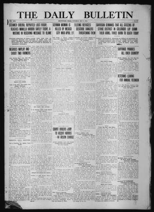 The Daily Bulletin (Brownwood, Tex.), Vol. 13, No. 157, Ed. 1 Saturday, May 2, 1914