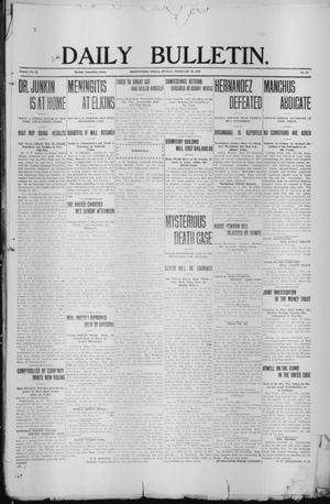 Primary view of object titled 'Daily Bulletin. (Brownwood, Tex.), Vol. 12, No. 95, Ed. 1 Monday, February 12, 1912'.