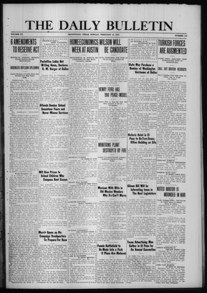 The Daily Bulletin (Brownwood, Tex.), Vol. 15, No. 103, Ed. 1 Monday, February 14, 1916