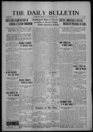 The Daily Bulletin (Brownwood, Tex.), Vol. 16, No. 19, Ed. 1 Monday, November 6, 1916