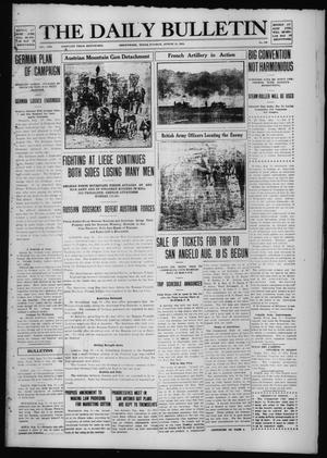 The Daily Bulletin (Brownwood, Tex.), Vol. 13, No. 243, Ed. 1 Tuesday, August 11, 1914