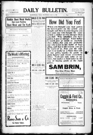 Daily Bulletin. (Brownwood, Tex.), Vol. 8, No. 231, Ed. 1 Wednesday, July 15, 1908