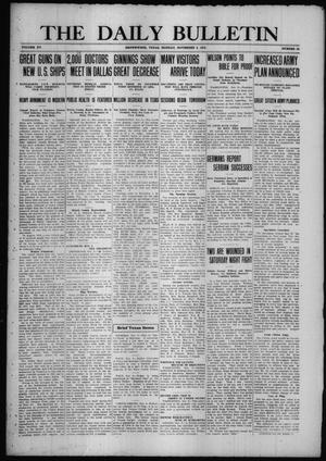 Primary view of object titled 'The Daily Bulletin (Brownwood, Tex.), Vol. 15, No. 21, Ed. 1 Monday, November 8, 1915'.