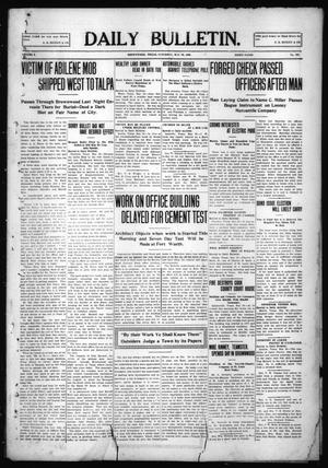 Daily Bulletin. (Brownwood, Tex.), Vol. 9, No. 192, Ed. 1 Saturday, May 29, 1909