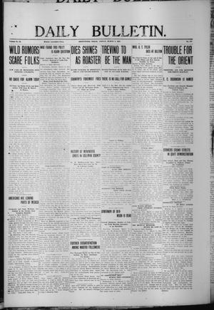 Daily Bulletin. (Brownwood, Tex.), Vol. 12, No. 117, Ed. 1 Friday, March 8, 1912