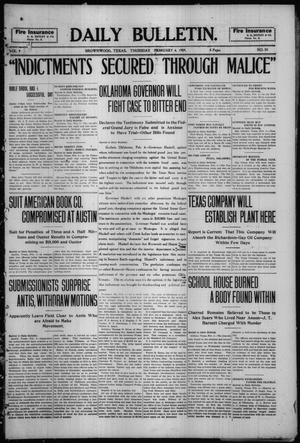 Daily Bulletin. (Brownwood, Tex.), Vol. 9, No. 95, Ed. 1 Thursday, February 4, 1909