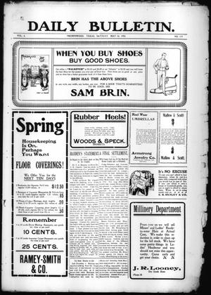 Daily Bulletin. (Brownwood, Tex.), Vol. 4, No. 179, Ed. 1 Saturday, May 14, 1904
