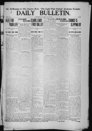 Daily Bulletin. (Brownwood, Tex.), Vol. 12, No. 213, Ed. 1 Friday, June 28, 1912
