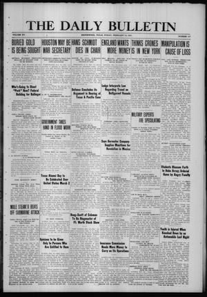 The Daily Bulletin (Brownwood, Tex.), Vol. 15, No. 107, Ed. 1 Friday, February 18, 1916