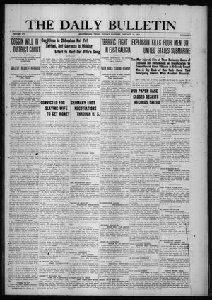 The Daily Bulletin (Brownwood, Tex.), Vol. 15, No. 78, Ed. 1 Sunday, January 16, 1916