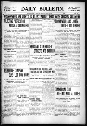 Daily Bulletin. (Brownwood, Tex.), Vol. 8, No. 306, Ed. 1 Saturday, October 10, 1908