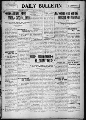 Daily Bulletin. (Brownwood, Tex.), Vol. 10, No. 72, Ed. 1 Monday, January 10, 1910