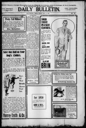 Daily Bulletin. (Brownwood, Tex.), Vol. 7, No. 308, Ed. 1 Friday, October 11, 1907