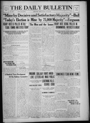 The Daily Bulletin (Brownwood, Tex.), Vol. 13, No. 228, Ed. 1 Saturday, July 25, 1914