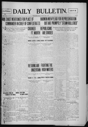 Daily Bulletin. (Brownwood, Tex.), Vol. 12, No. 168, Ed. 1 Tuesday, May 7, 1912