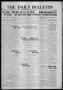 Newspaper: The Daily Bulletin (Brownwood, Tex.), Vol. 14, No. 250, Ed. 1 Thursda…