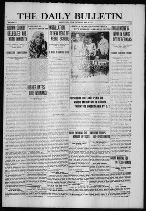 The Daily Bulletin (Brownwood, Tex.), Vol. 15, No. 190, Ed. 1 Thursday, May 25, 1916