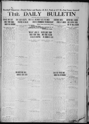 The Daily Bulletin (Brownwood, Tex.), Vol. 13, No. 122, Ed. 1 Monday, March 23, 1914