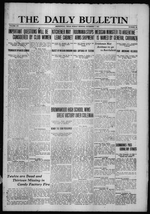 The Daily Bulletin (Brownwood, Tex.), Vol. 15, No. 20, Ed. 1 Sunday, November 7, 1915