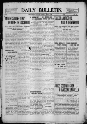 Daily Bulletin. (Brownwood, Tex.), Vol. 9, No. 58, Ed. 1 Tuesday, December 22, 1908