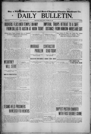 Daily Bulletin. (Brownwood, Tex.), Vol. 11, No. 313, Ed. 1 Friday, October 20, 1911