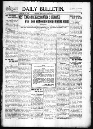 Daily Bulletin. (Brownwood, Tex.), Vol. 10, No. 258, Ed. 1 Tuesday, August 16, 1910