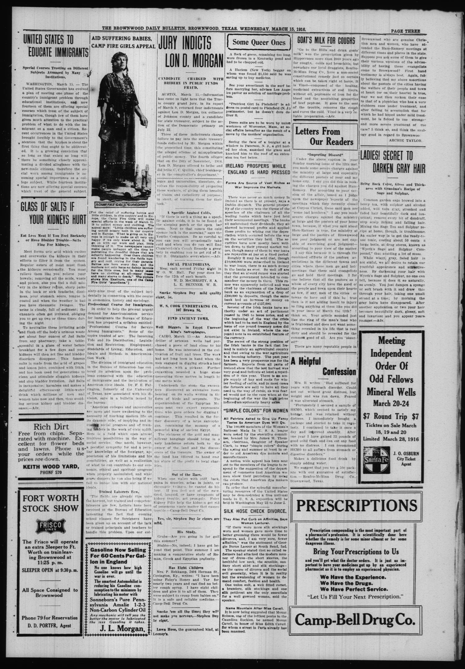 The Daily Bulletin (Brownwood, Tex.), Vol. 15, No. 129, Ed. 1 Wednesday, March 15, 1916
                                                
                                                    [Sequence #]: 3 of 8
                                                