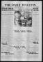 Newspaper: The Daily Bulletin (Brownwood, Tex.), Vol. 15, No. 167, Ed. 1 Friday,…