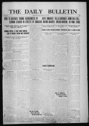 The Daily Bulletin (Brownwood, Tex.), Vol. 13, No. 206, Ed. 1 Monday, June 29, 1914