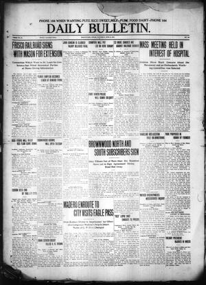 Daily Bulletin. (Brownwood, Tex.), Vol. 11, No. 195, Ed. 1 Saturday, June 3, 1911