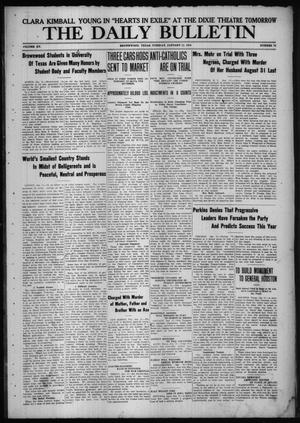 The Daily Bulletin (Brownwood, Tex.), Vol. 15, No. 74, Ed. 1 Tuesday, January 11, 1916