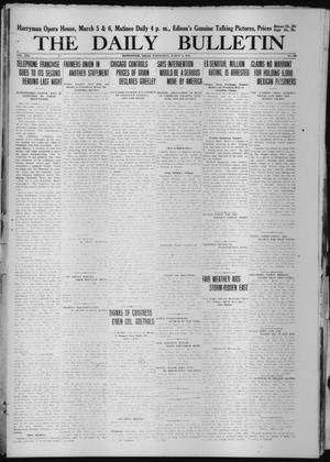The Daily Bulletin (Brownwood, Tex.), Vol. 13, No. 106, Ed. 1 Wednesday, March 4, 1914