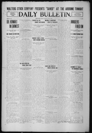 Primary view of object titled 'Daily Bulletin. (Brownwood, Tex.), Vol. 12, No. 264, Ed. 1 Tuesday, August 27, 1912'.