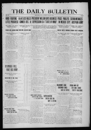 Primary view of object titled 'The Daily Bulletin (Brownwood, Tex.), Vol. 14, No. 73, Ed. 1 Saturday, January 9, 1915'.