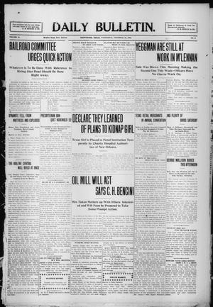 Daily Bulletin. (Brownwood, Tex.), Vol. 10, No. 21, Ed. 1 Wednesday, November 10, 1909