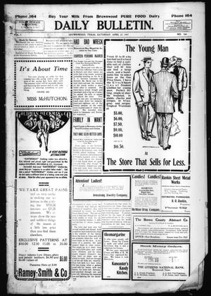 Daily Bulletin. (Brownwood, Tex.), Vol. 7, No. 166, Ed. 1 Saturday, April 27, 1907