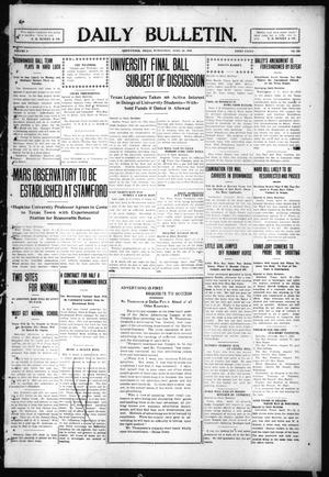 Primary view of object titled 'Daily Bulletin. (Brownwood, Tex.), Vol. 9, No. 166, Ed. 1 Wednesday, April 28, 1909'.