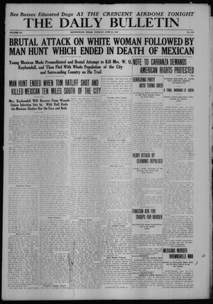 The Daily Bulletin (Brownwood, Tex.), Vol. 15, No. 212, Ed. 1 Tuesday, June 20, 1916