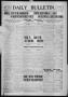 Primary view of Daily Bulletin. (Brownwood, Tex.), Vol. 12, No. 172, Ed. 1 Saturday, May 11, 1912