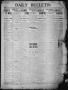 Primary view of Daily Bulletin. (Brownwood, Tex.), Vol. 12, No. 124, Ed. 1 Saturday, March 16, 1912