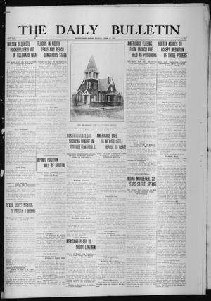 The Daily Bulletin (Brownwood, Tex.), Vol. 13, No. 152, Ed. 1 Monday, April 27, 1914
