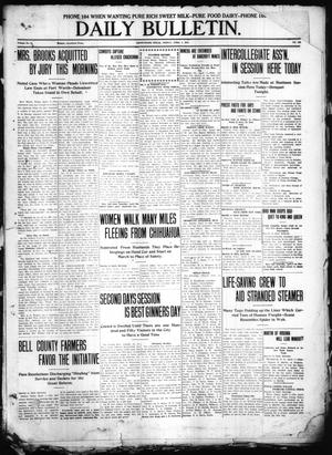 Daily Bulletin. (Brownwood, Tex.), Vol. 11, No. 146, Ed. 1 Friday, April 7, 1911